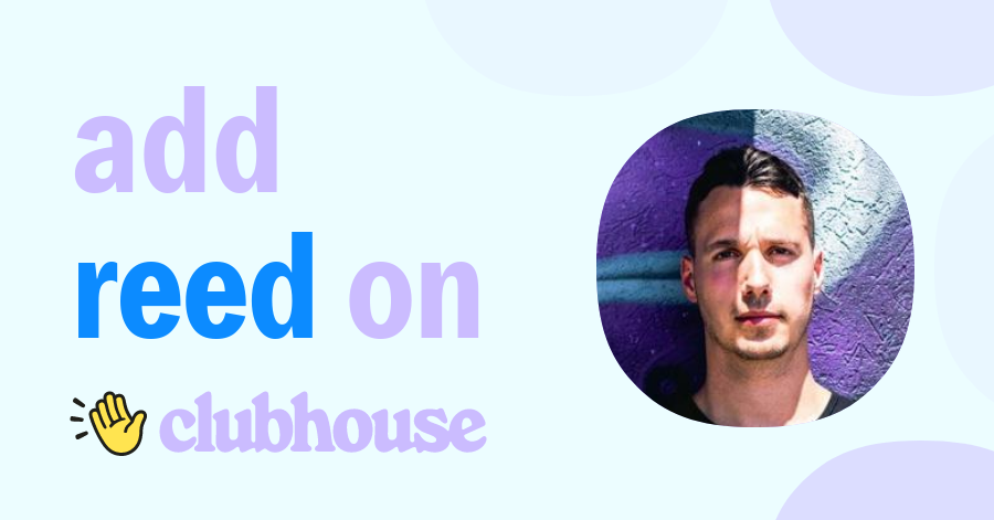 Reed Duchscher - Clubhouse