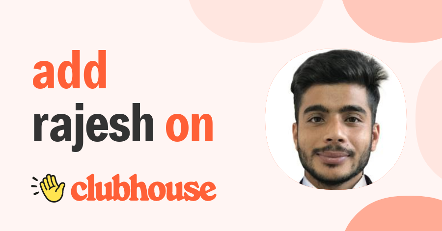 Rajesh Paudel - Clubhouse