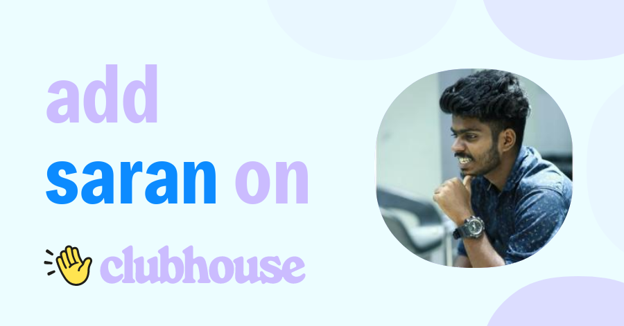 Saran P Ramesan - Clubhouse
