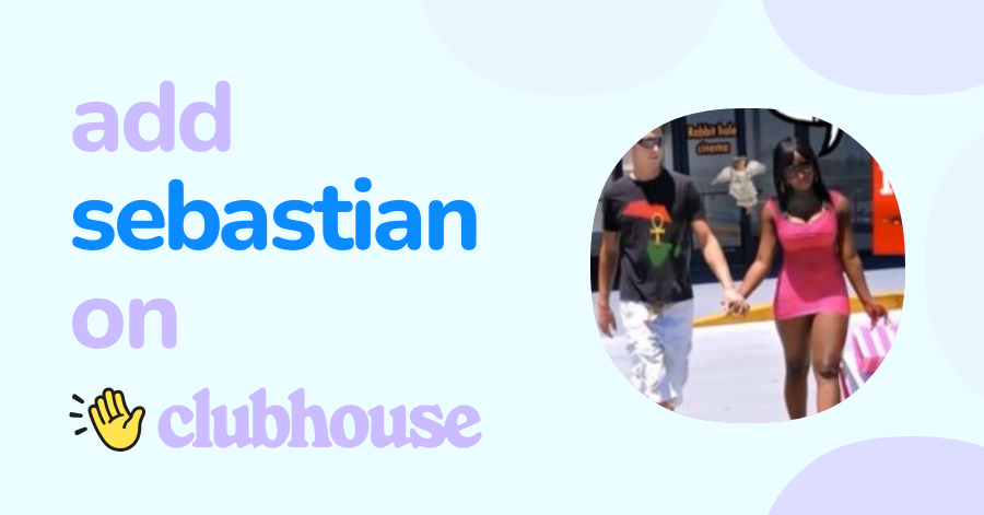 Sebastian B - Clubhouse