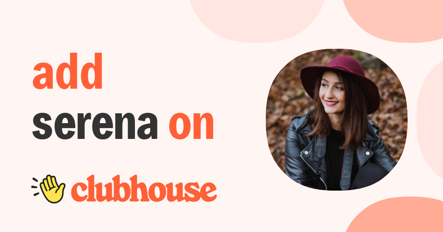 Serena Morandi - Clubhouse