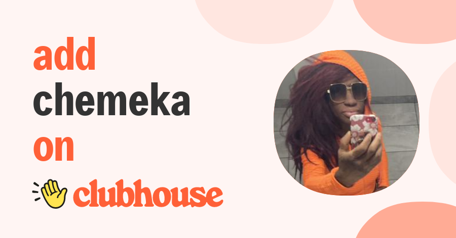 Chemeka Johnson - Clubhouse