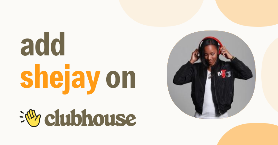 Shejay T.O. - Clubhouse