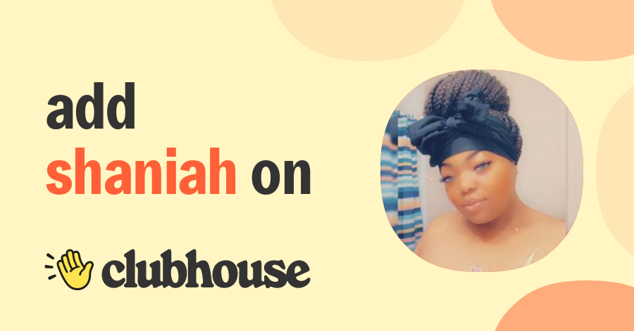 shaniah-word-clubhouse