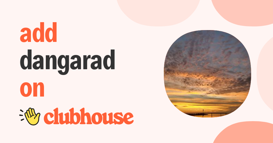 Dangarad 1 - Clubhouse
