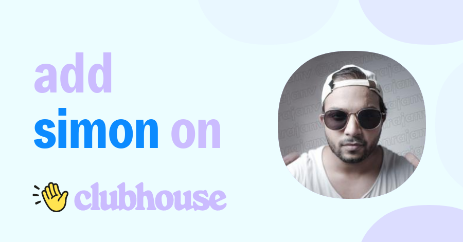 Simon Raja Simon Rajan - Clubhouse