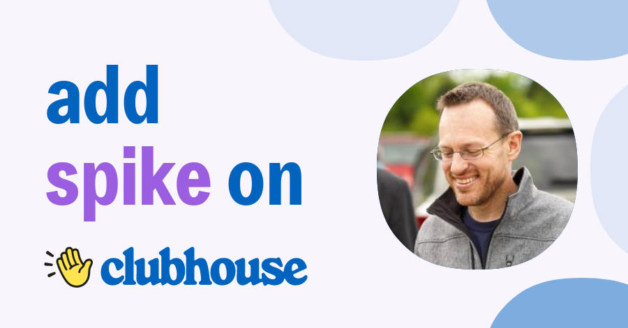 Spike Cohen Clubhouse
