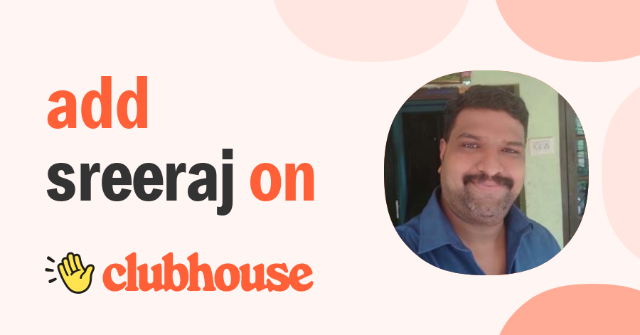 Sreeraj p.r - Clubhouse