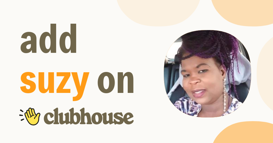 Suzy Andrew - Clubhouse