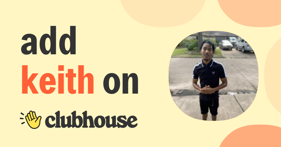 Keith - Clubhouse