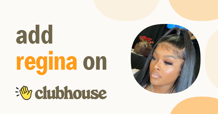 Regina Simmons - Clubhouse