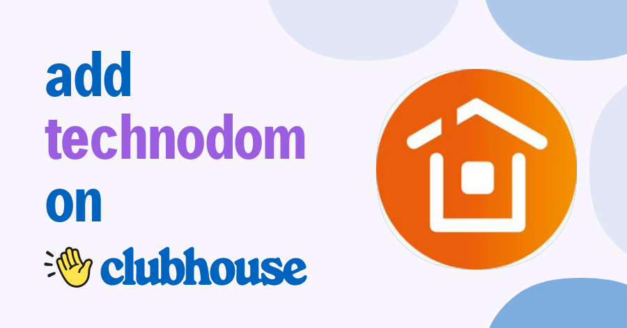 TECHNODOM /ТЕХНОДОМ - Clubhouse
