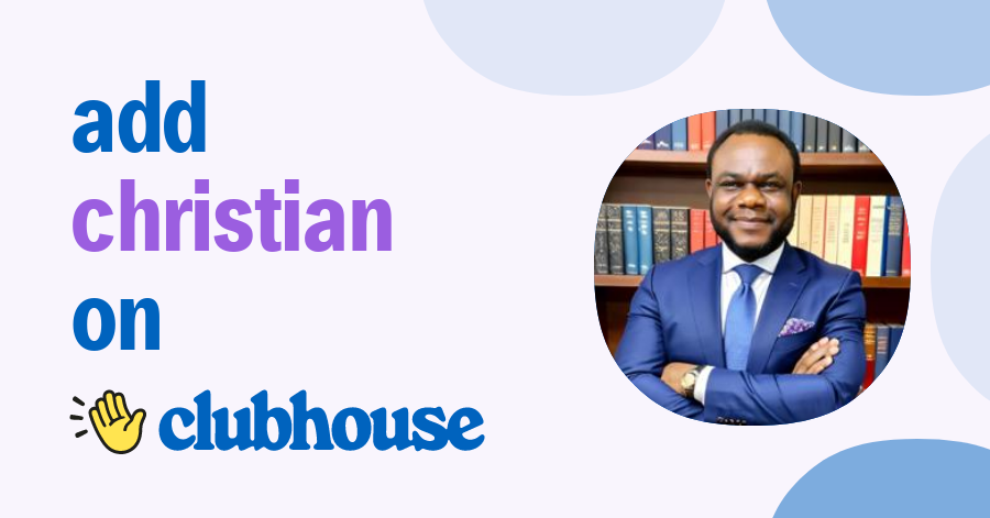 Christian Joshua - Clubhouse