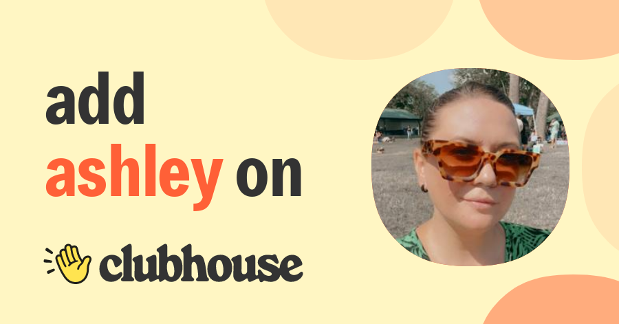 Ashley Wick - Clubhouse