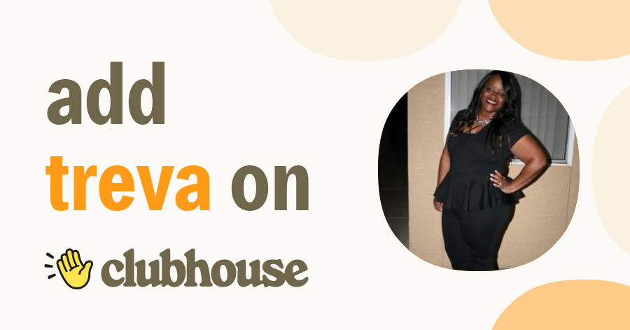 Treva Young - Clubhouse