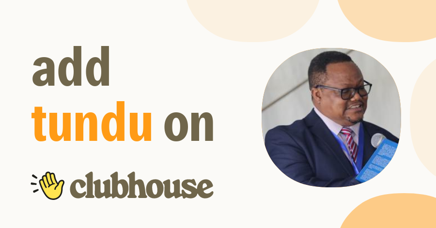 Tundu Lissu - Clubhouse