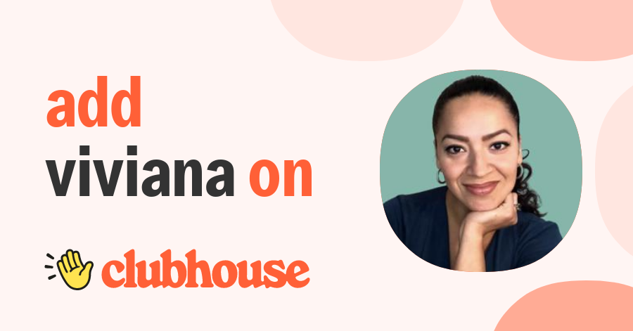 Viviana Toro - Clubhouse
