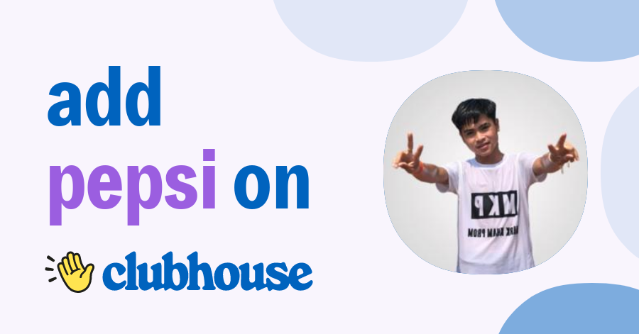 PEPSI VONGPHACHAN - Clubhouse