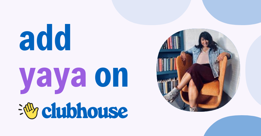 Yaya K- - Clubhouse