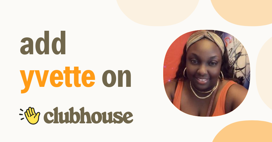 Yvette Beverly - Clubhouse