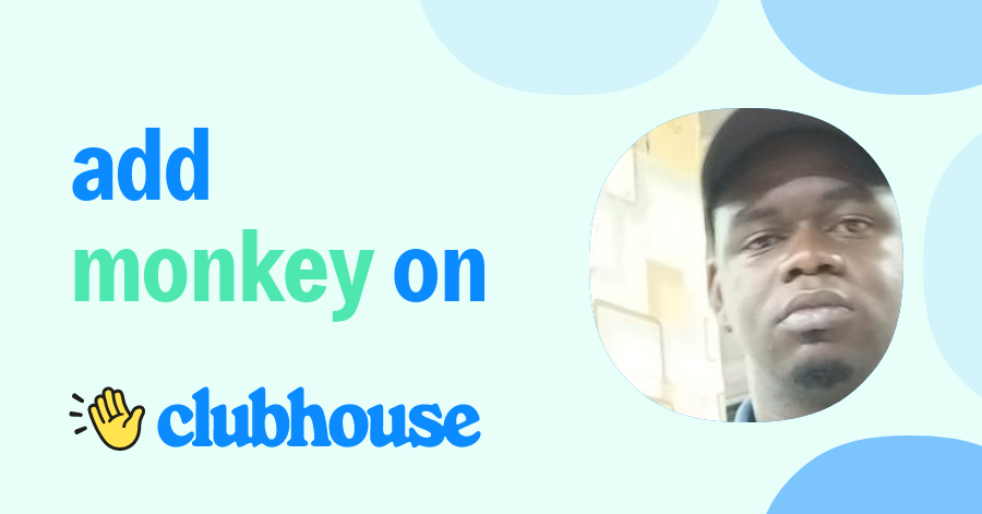 Monkey POY - Clubhouse